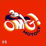 The OMG! MotoGP Podcast